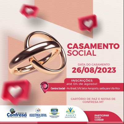 Prefeitura de Confresa divulga Casamento Social sem custo para casais de baixa renda do munic